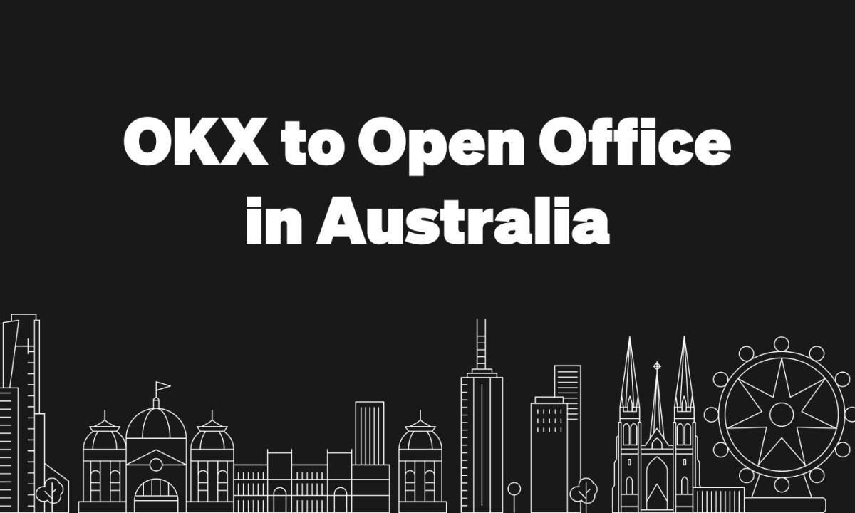 okx-to-open-office-in-australia-chainwire