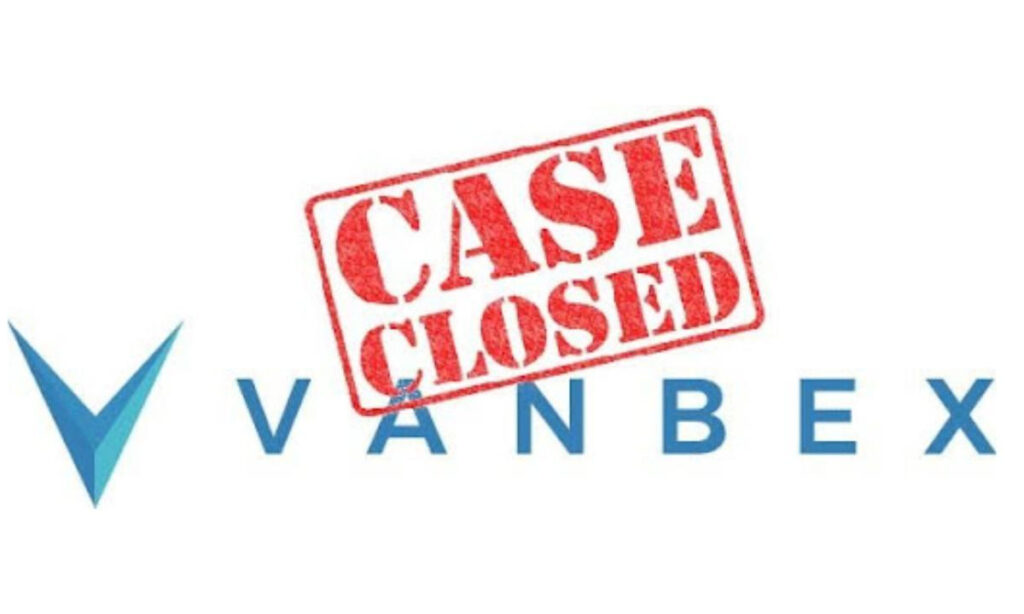 Resolution of Court Case and Dismissal of Allegations for Vanbex Group