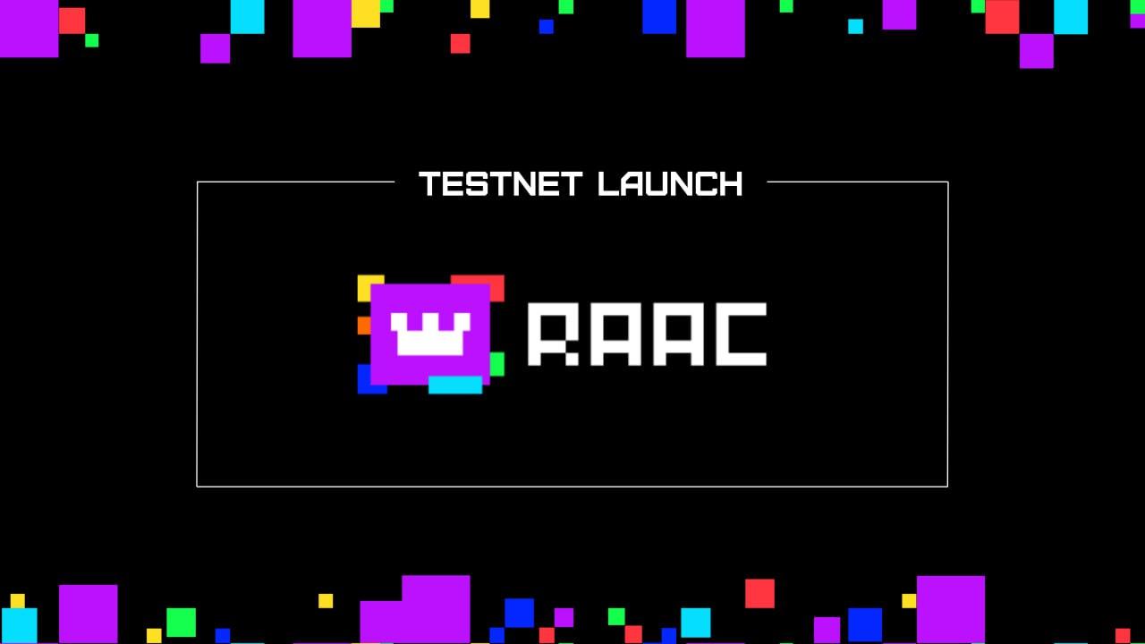 RAAC Launches Testnet for $235m Gold-Backed RWA Platform