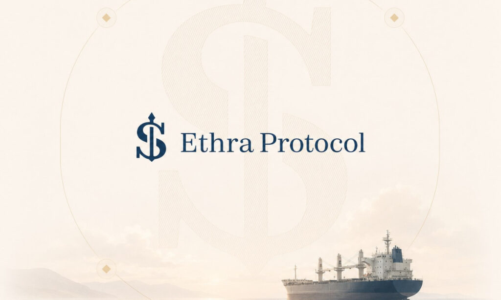 Ethra Ship Unveils RWA Protocol Targeting Maritime Capital Markets
