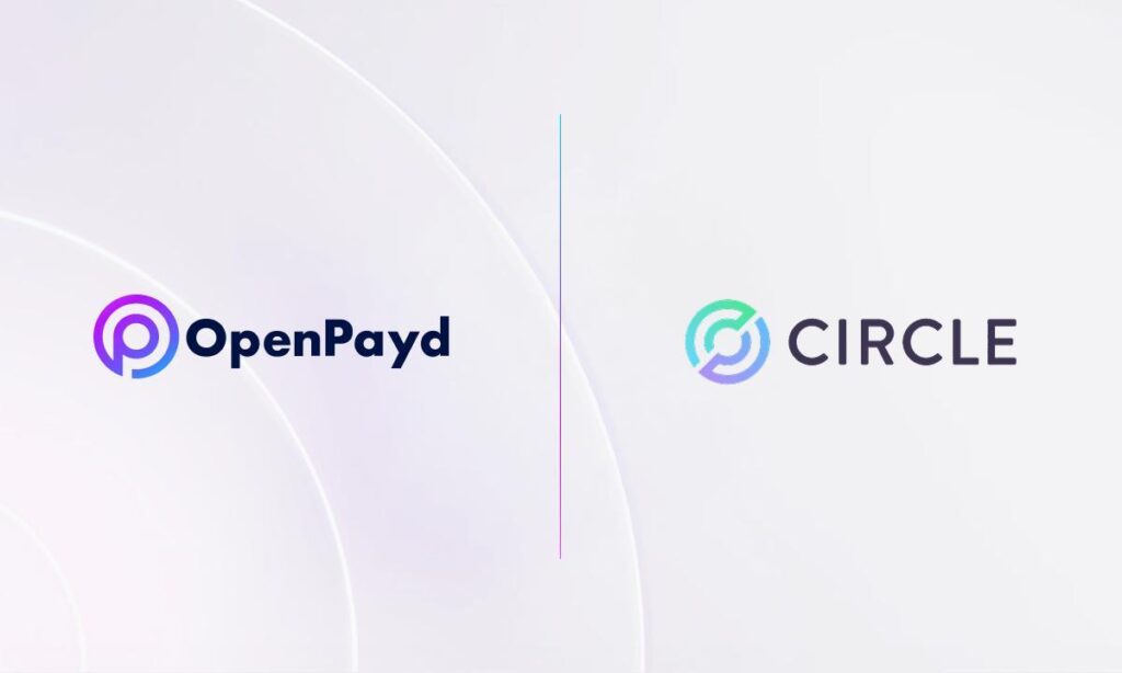 OpenPayd Partners with Circle Payments Network for Faster Global Fiat Transactions