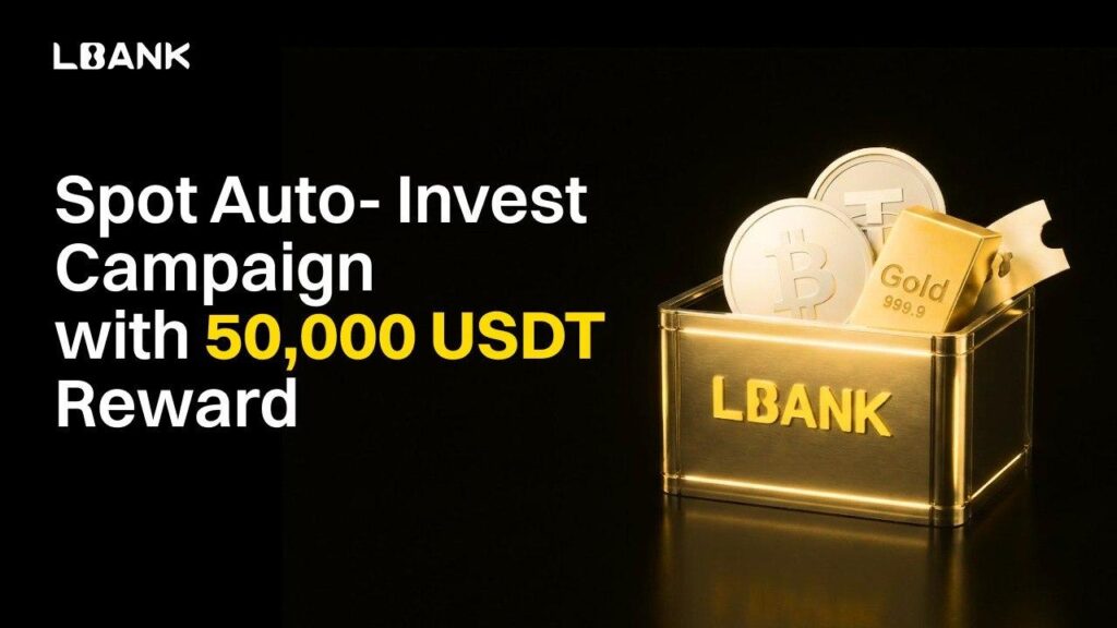 LBank Introduces Spot Auto-Invest Feature Alongside New Reward Initiative